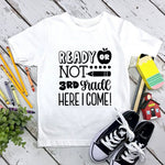 Ready Or Not 3rd Grade Here I Come