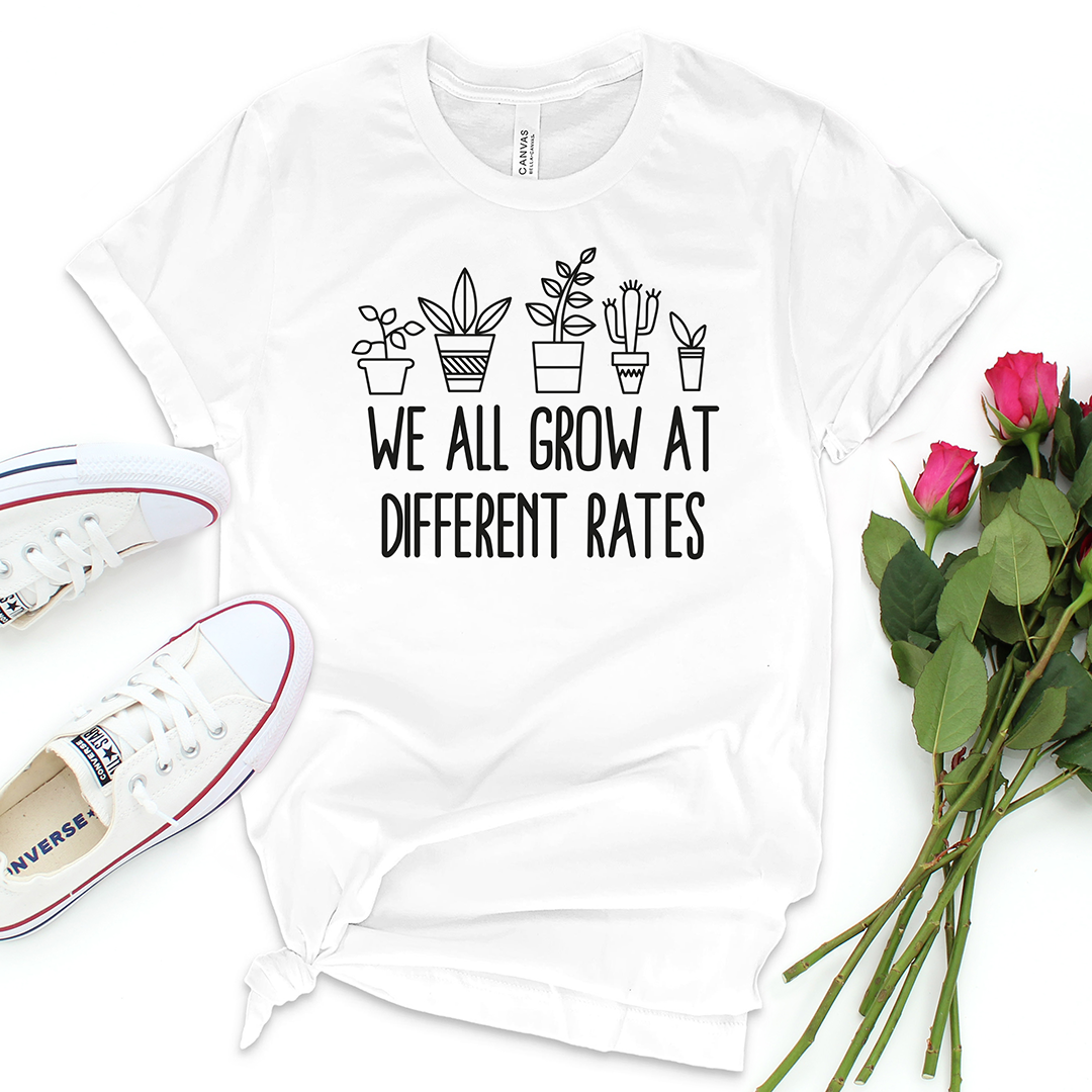 We All Grow At Different Rates