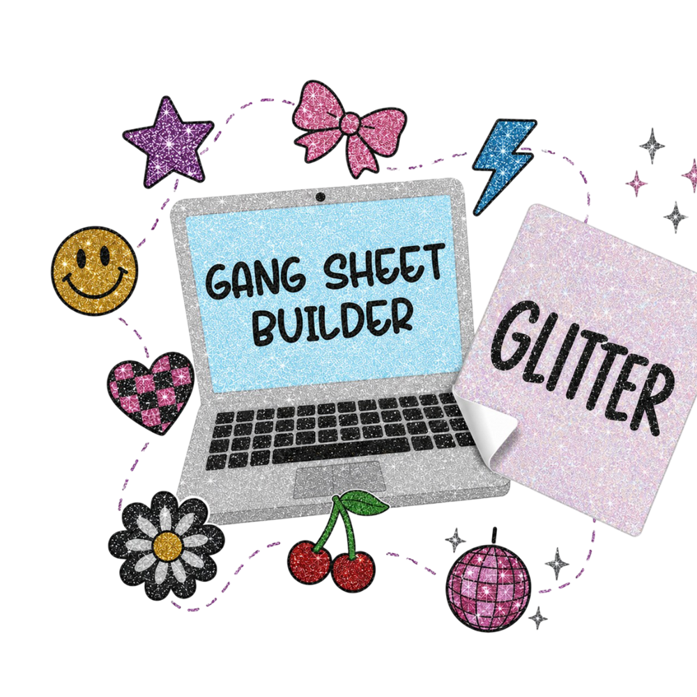 Glitter Gang Sheet Builder [2-DAY PROCESSING]
